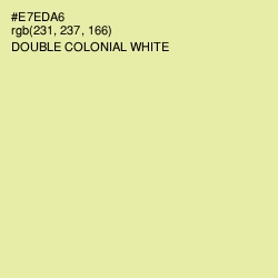 #E7EDA6 - Double Colonial White Color Image